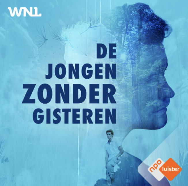 Blog Luistertip: De Jongen Zonder Gisteren