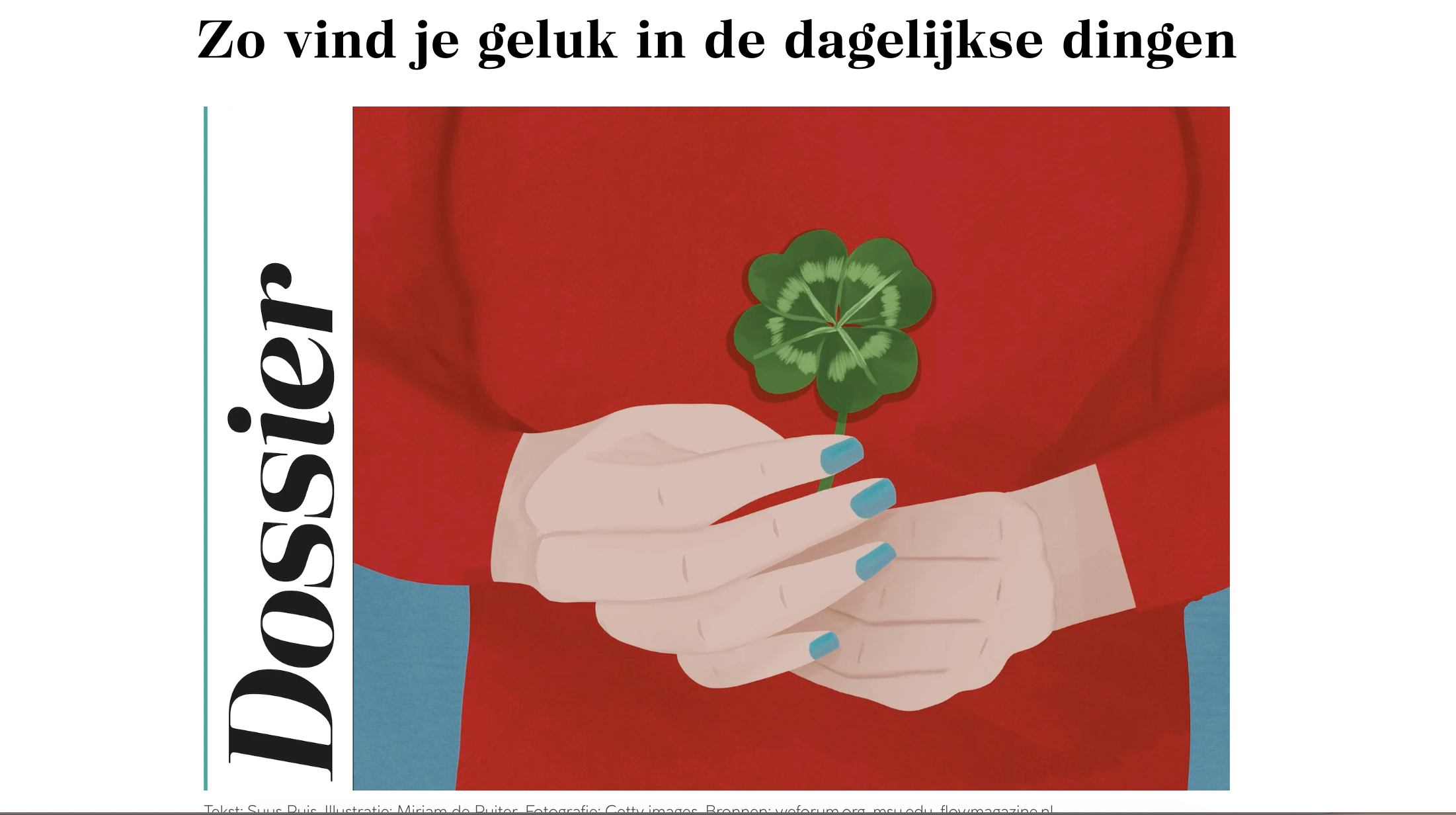 Blog Dossier: zo vind je geluk in de dagelijkse dingen