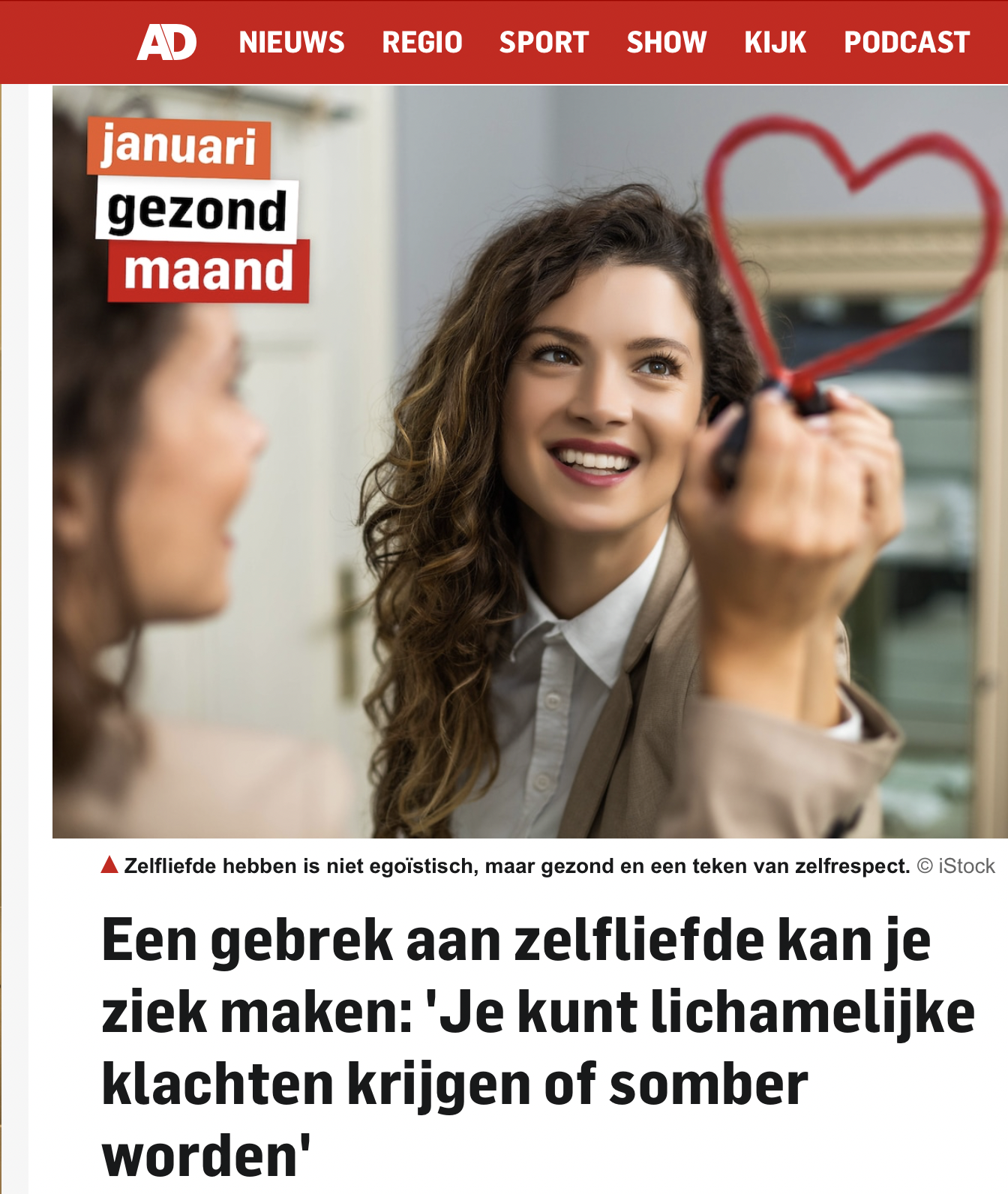 Blog Een gebrek aan zelfliefde kan je ziek maken: 'Je kunt lichamelijke klachten krijgen of somber worden'